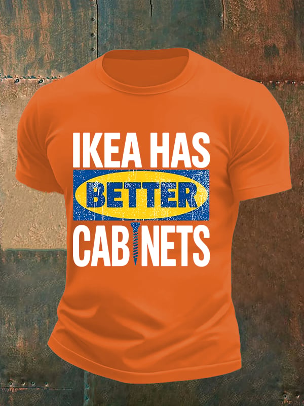 🔥Buy 3 Get 15% Off🔥Men's Ikea has better cabinet Classic Print T-Shirt