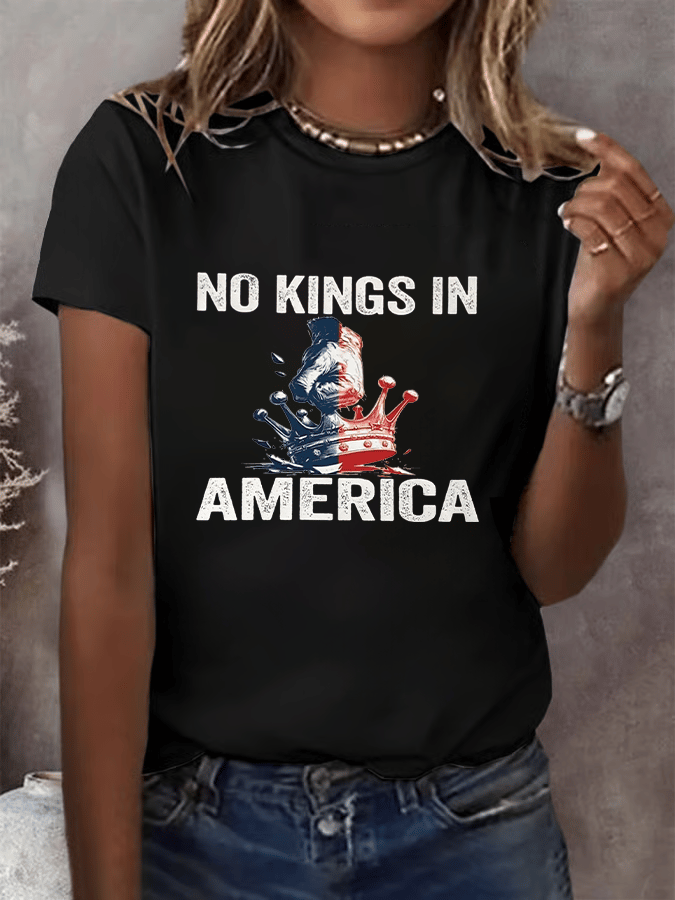 No Kings In America Print T-shirt