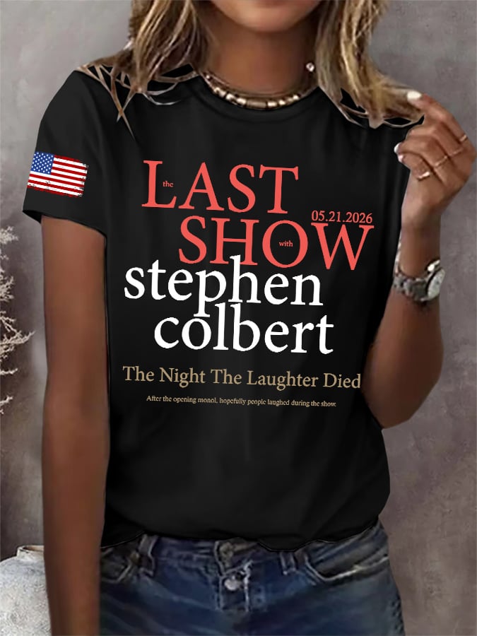 🔥Buy 3 Get 15% Off🔥Retro Last Show 05.21.2026 The Night The Laughter Died After The Opening Monol, Hopefully People Laughed During The Show Print T-Shirt