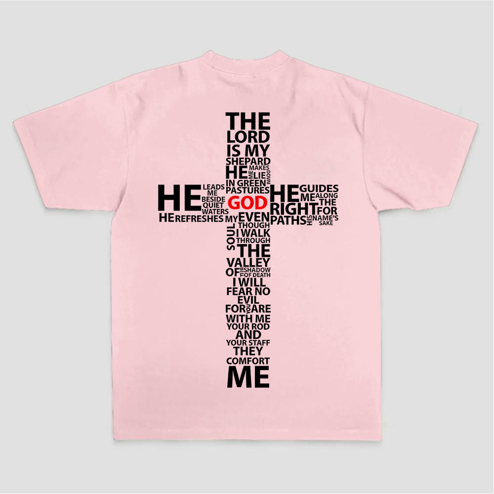 I Will Fear No Evil For You Are With Me Your Rod And Your Staff They Comfort Me God Printed Women's T-shirt