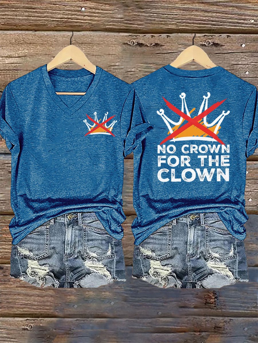 🔥Buy 3 Get 15% Off🔥Women's No Crown For The Clown Print V Neck T-shirt