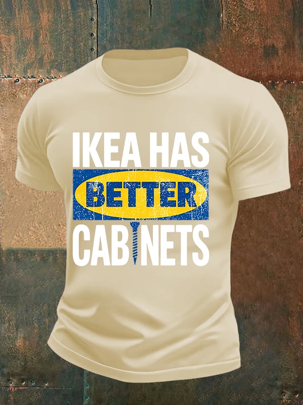 🔥Buy 3 Get 15% Off🔥Men's Ikea has better cabinet Classic Print T-Shirt