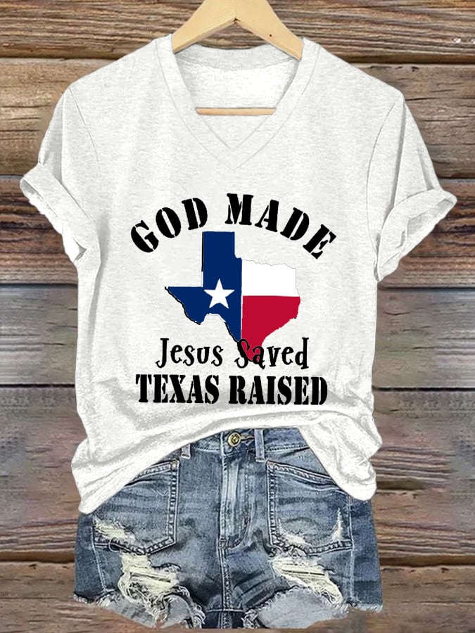 Women's God Made Juses Saved Texas Raised Printed T-Shirts