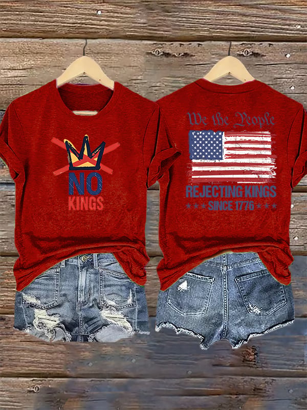Women's No Kings, Rejecting Kings Since 1776, We The People T-Shirt