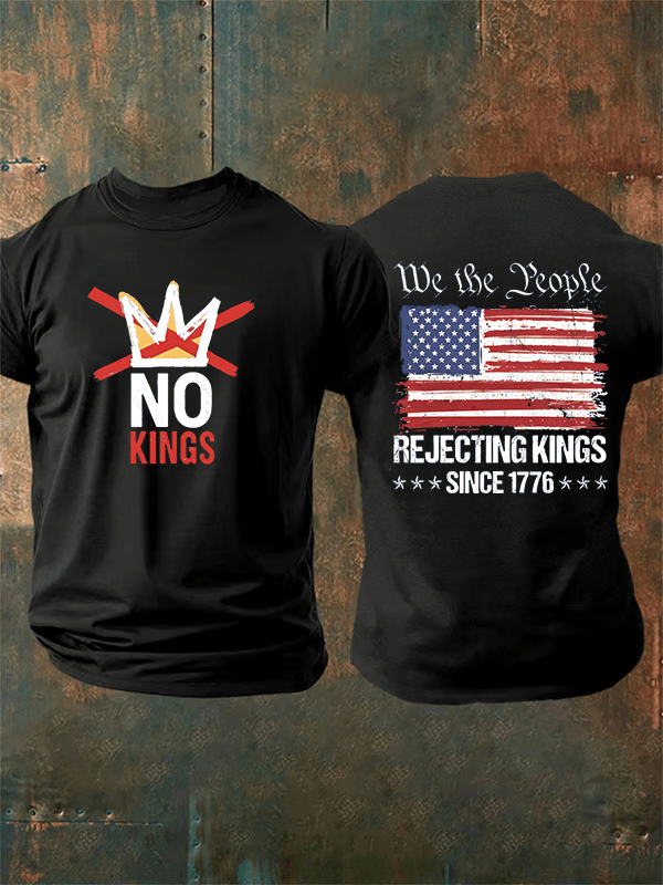 Men's No Kings, Rejecting Kings Since 1776, We The People T-Shirt