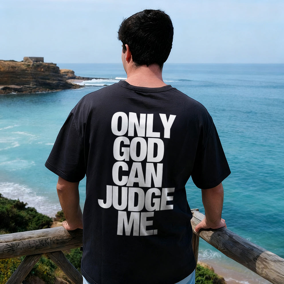Only God Can Judge Me Printed Men's T-shirt