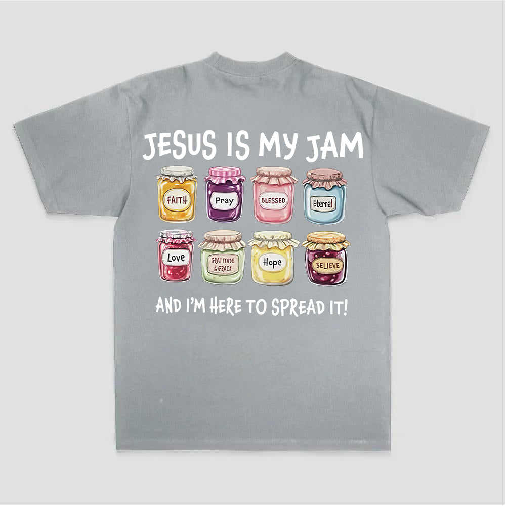 Jesus Is My Jam And I'm Here To Spread It Printed Women's T-shirt