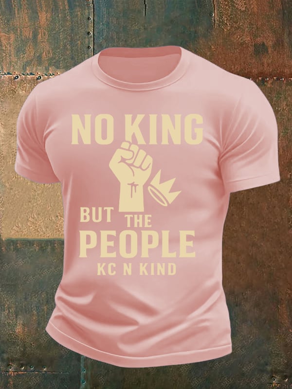 Men's no king but the people KC N kind print T-Shirt