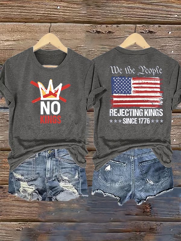 Women's No Kings, Rejecting Kings Since 1776, We The People T-Shirt