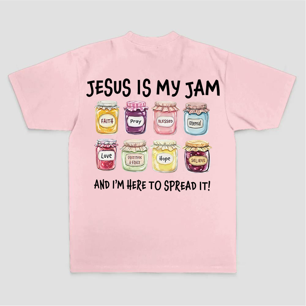 Jesus Is My Jam And I'm Here To Spread It Printed Women's T-shirt