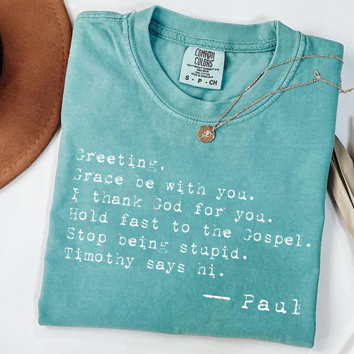 Greetings Grace Be With You I Thank God For You T-shirt