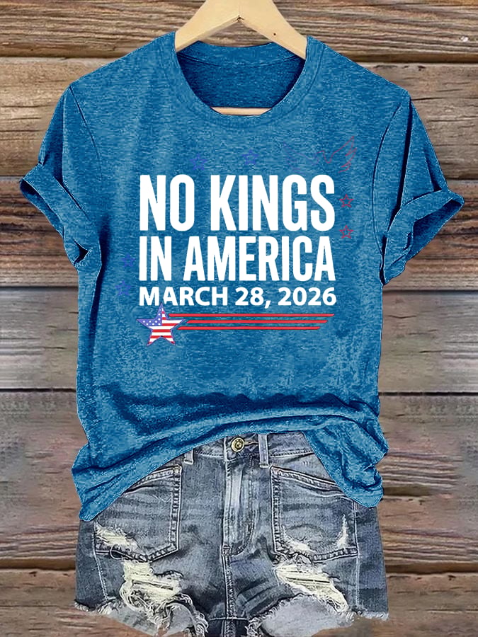 🔥Buy 3 Get 15% Off Women's  NO KINGS IN AMERICA  Print  T-Shirt