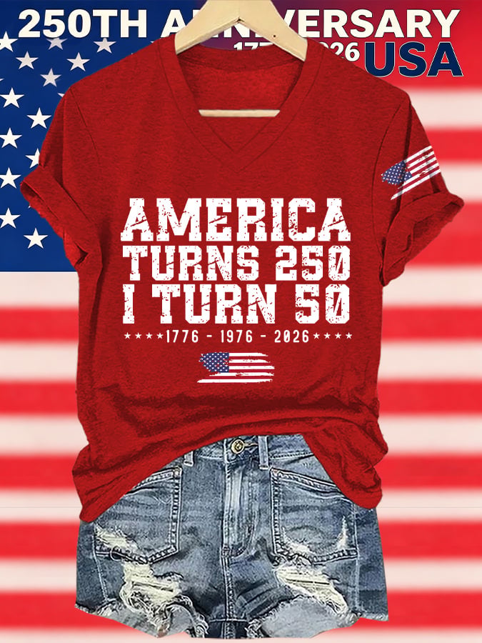 V-Neck Retro 250th Anniversary 1776-2026 America Turns 250 I Turn 50 1776 • 1976 • 2026 Print T-Shirt