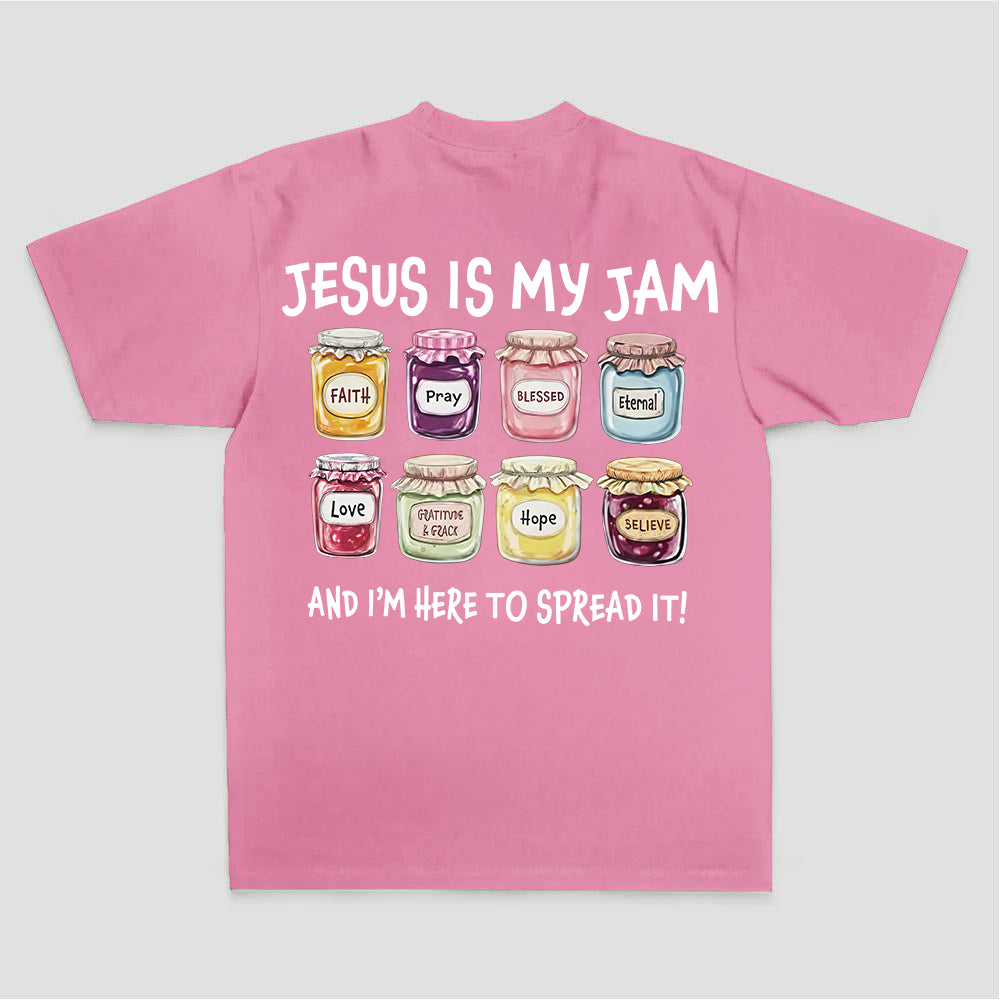 Jesus Is My Jam And I'm Here To Spread It Printed Women's T-shirt