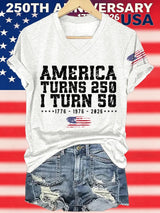 V-Neck Retro 250th Anniversary 1776-2026 America Turns 250 I Turn 50 1776 • 1976 • 2026 Print T-Shirt