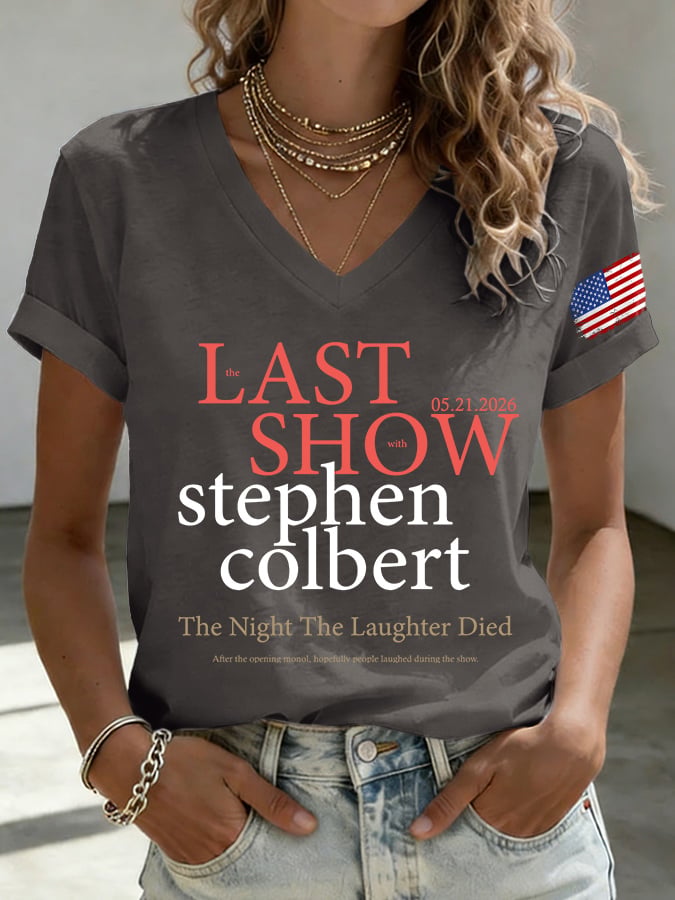 V-Neck Retro Last Show 05.21.2026 The Night The Laughter Died After The Opening Monol, Hopefully People Laughed During The Show Print T-Shirt