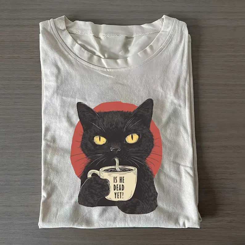 Is He Dead Yet Black Cat T-shirt