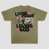 Living Proof Of A Loving God Printed Women's T-shirt