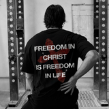 Freedom In Christ Is Freedom In Life Printed Men's T-shirt
