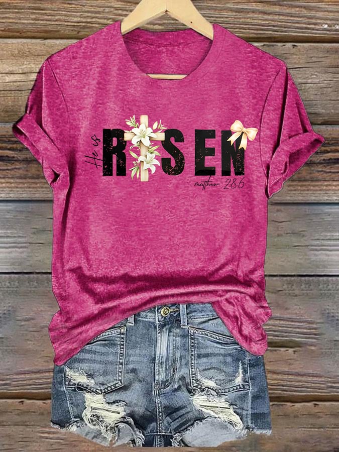 Women's  He is Risen Print T-Shirt