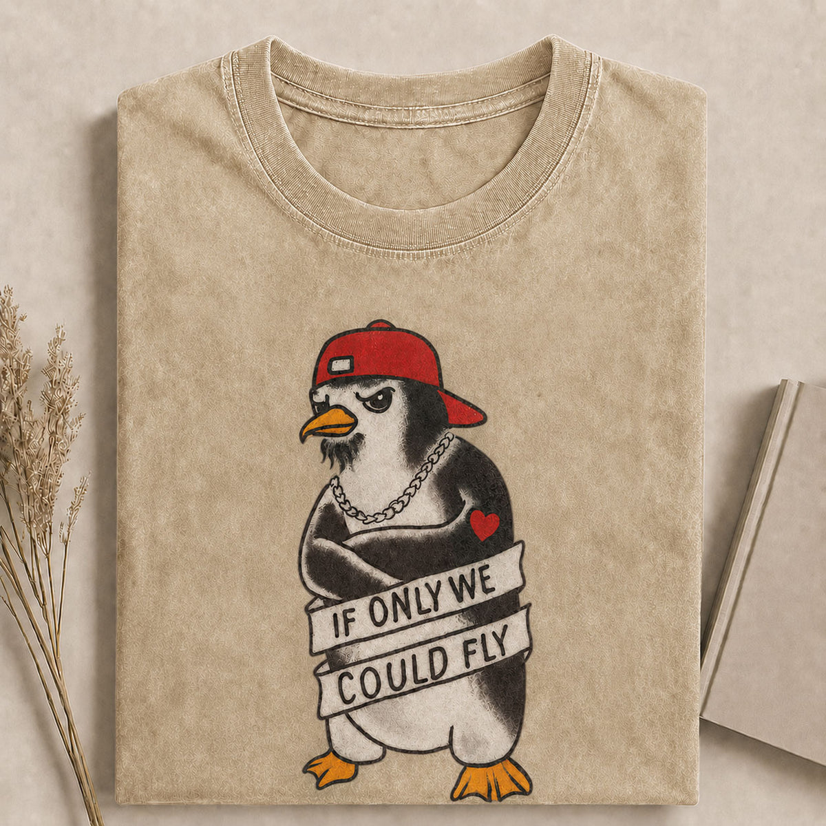 If Only We Could Fly Tattoo Penguin Comfort Colors Tee