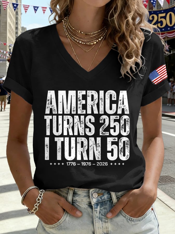 V-Neck Retro 250th Anniversary 1776-2026 America Turns 250 I Turn 50 1776 • 1976 • 2026 Print T-Shirt