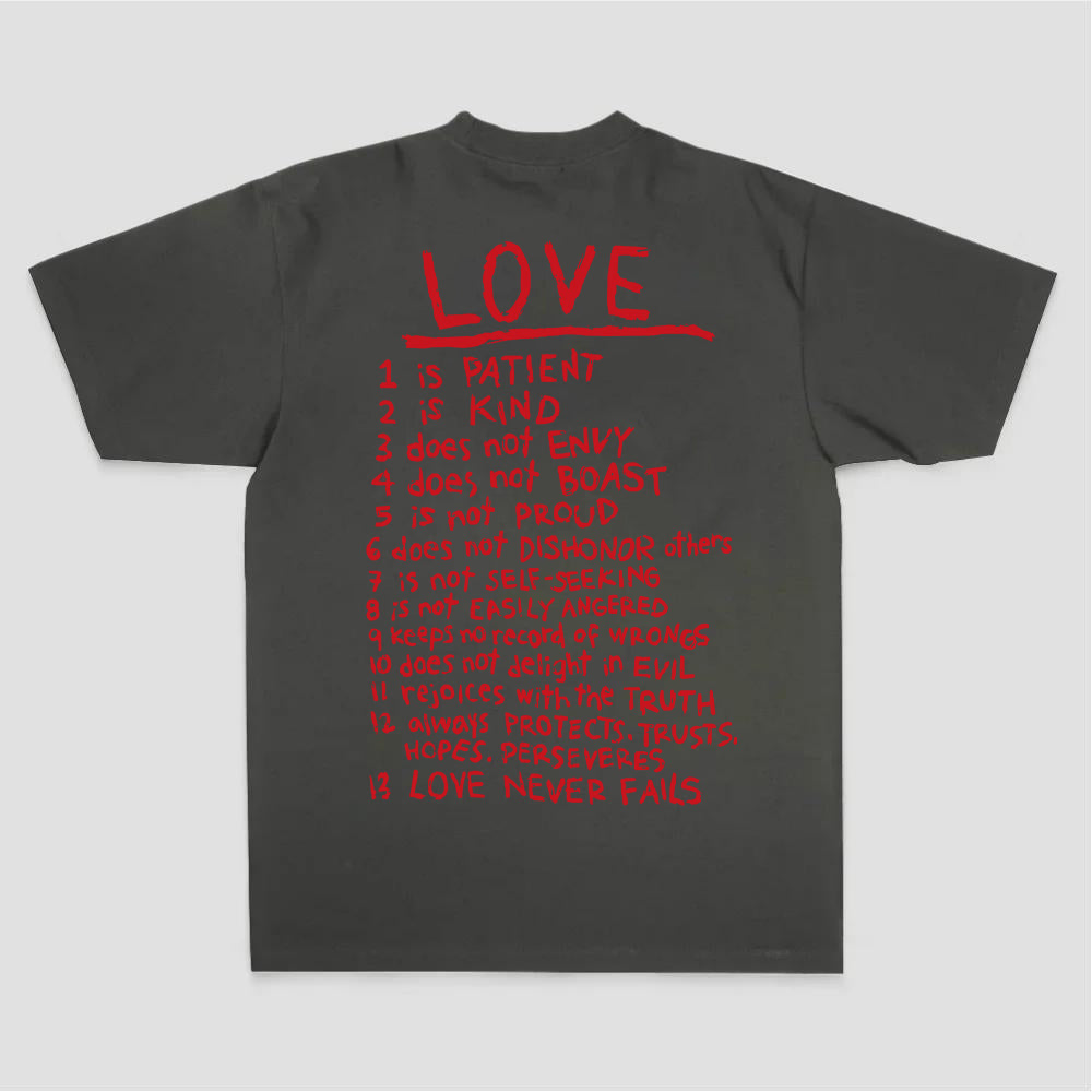 Love 1 Is Patient 2 Is Kind 3 Does Not Envy 4 Does Not Boast 5 Is Not Proud 6 Does Printed Women's T-shirt