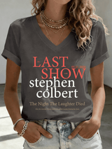 V-Neck Retro Last Show 05.21.2026 The Night The Laughter Died After The Opening Monol, Hopefully People Laughed During The Show Print T-Shirt