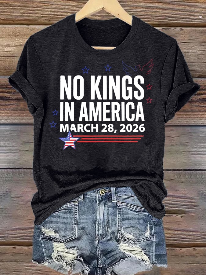 🔥Buy 3 Get 15% Off Women's  NO KINGS IN AMERICA  Print  T-Shirt