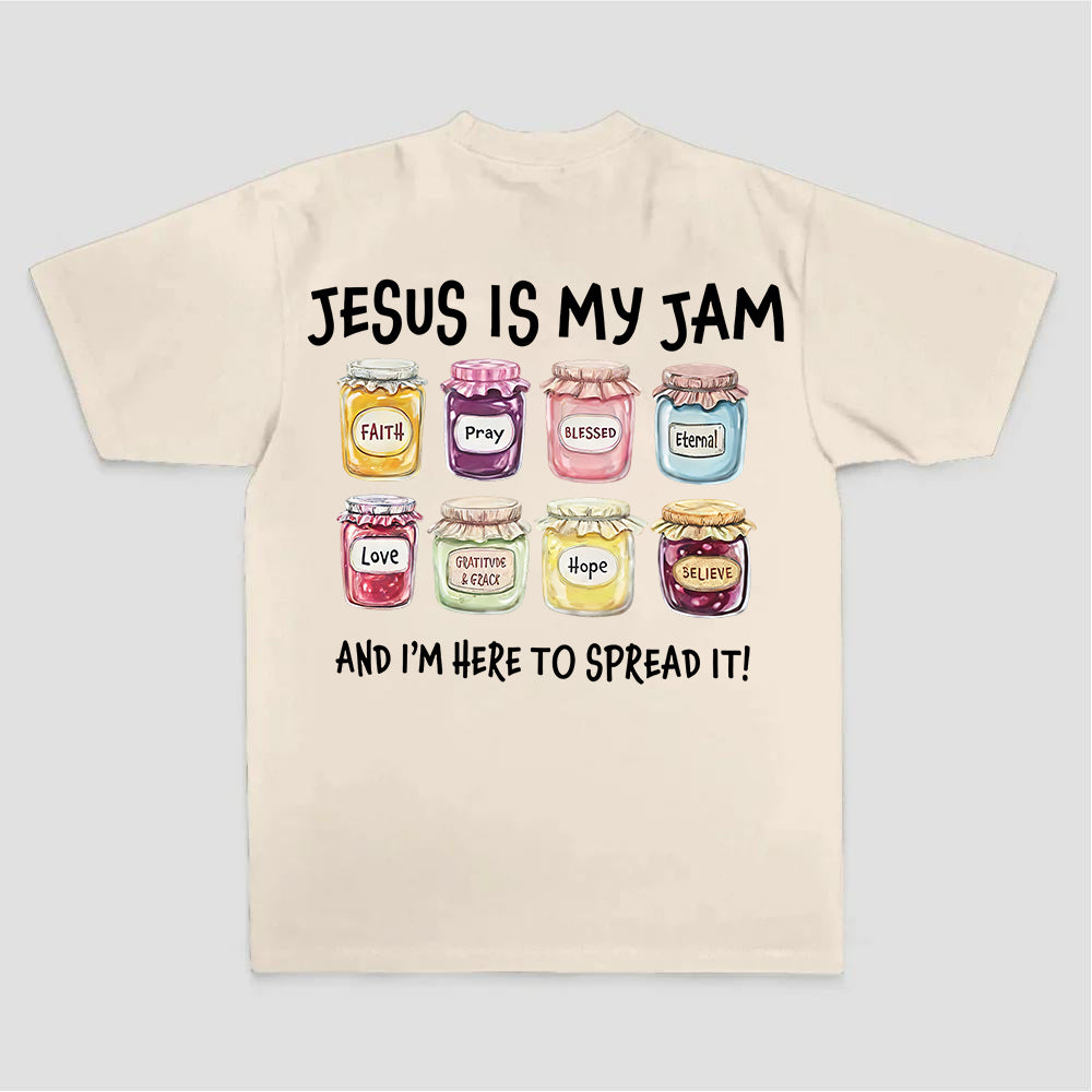 Jesus Is My Jam And I'm Here To Spread It Printed Women's T-shirt