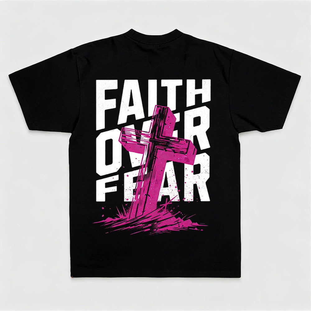 Faith Over Fear Printed Women's T-shirt