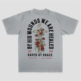 By His Wounds We Are Healed Saved By Grace King Of All Kings Printed Women's T-shirt