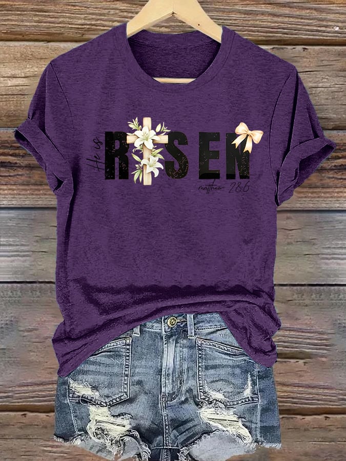 Women's  He is Risen Print T-Shirt