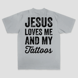 Jesus Loves Me And My Tattoos Printed Men's T-shirt