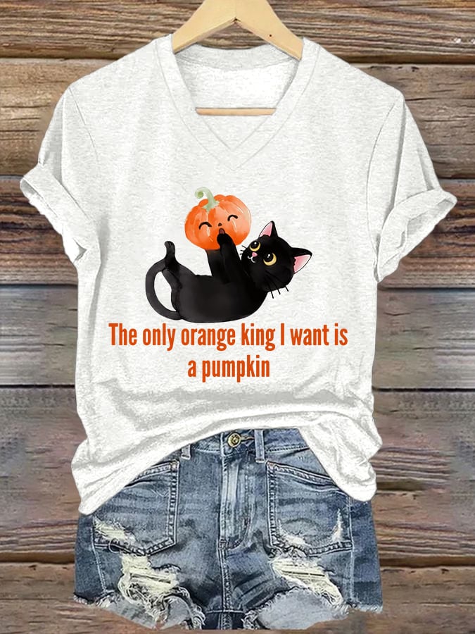 🔥Buy 3 Get 15% Off🔥Women's The Only Orange King I Want Is A Pumpkin Print V Neck T-shirt