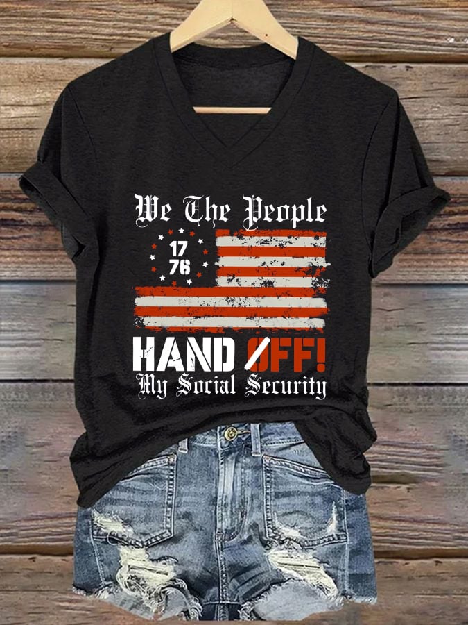 🔥Buy 3 Get 15% Off🔥Women's We The People Hands Off My Social Security Print T-Shirt