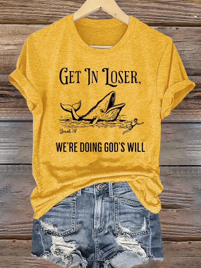 Women's  WE'RE DOING GOD'S WILL Print T-Shirt