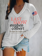 🔥Buy 3 Get 15% Off🔥V-Neck Retro Last Show 05.21.2026 The Night The Laughter Died After The Opening Monol, Hopefully People Laughed During The Show Print T-Shirt