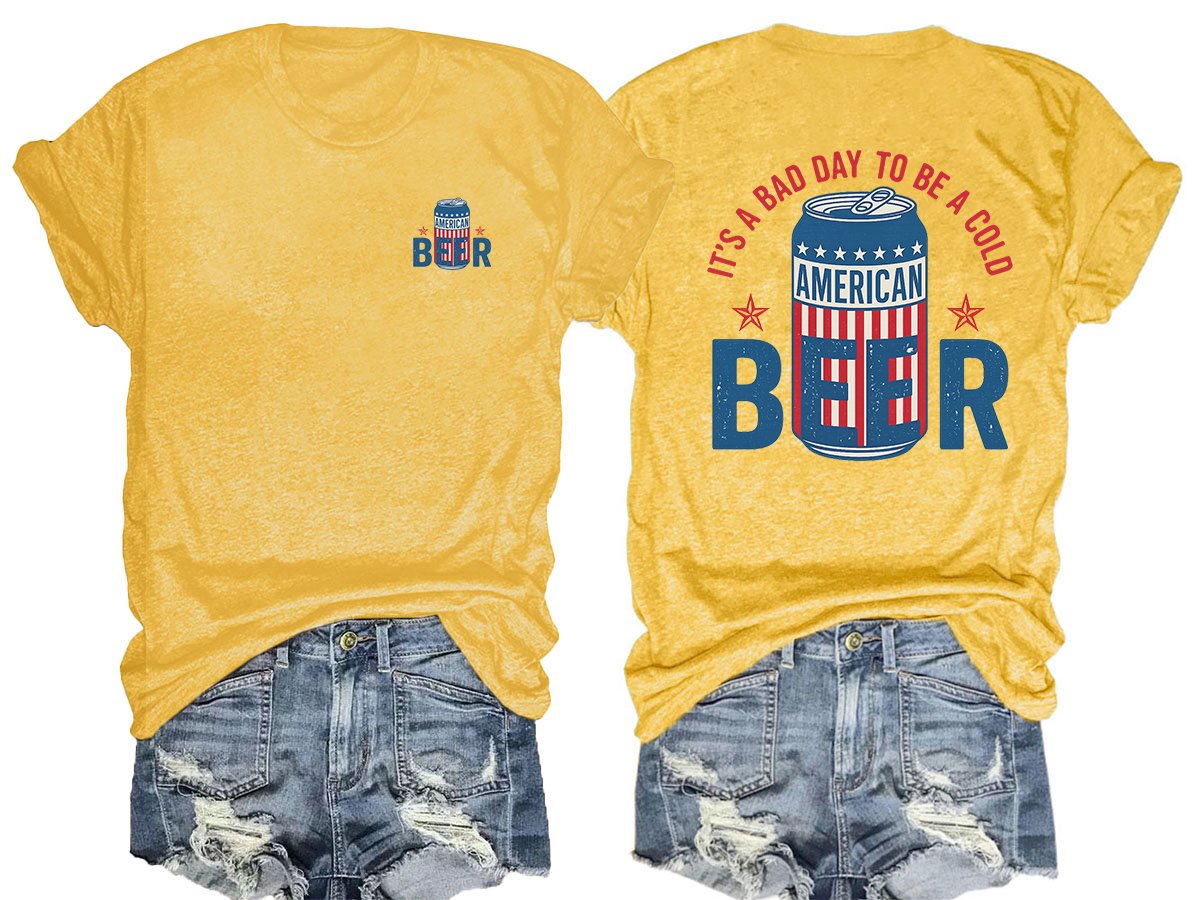 🔥Buy 3 Get 15% Off🔥It’s a Bad Day to Be a Cold Beer,  Funny 4th of July Drinking Shirt