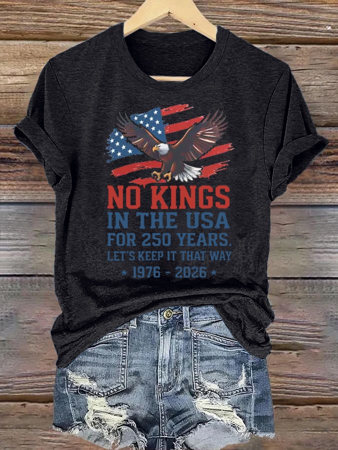 Women's  No Kings USA Patriotic Tee ,250 Years of Democracy printed T-shirt